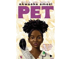 KNYGA Akwaeke Emezi Pet, The award-winning speculative YA from the Sunday Times bestseller