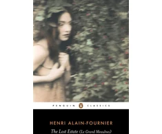 KNYGA Alain Fournier Lost Estate (Le Grand Meaulnes)