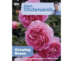 KNYGA Alan Titchmarsh How to Garden: Growing Roses