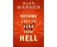 KNYGA Alan Warner Nothing Left to Fear from Hell, Darkland Tales