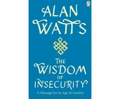 KNYGA Alan Watts Wisdom Of Insecurity
