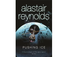 KNYGA Alastair Reynolds Pushing Ice