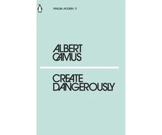 KNYGA Albert Camus Camus Albert Create Dangerously