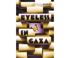 KNYGA Aldous Huxley Eyeless in Gaza