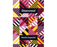 KNYGA Alenka Zupan269I269 Disavowal
