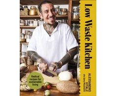 KNYGA Alessandro Vitale Low Waste Kitchen, Radical Recipes for Sustainable Living