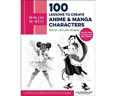KNYGA Alex Brennan Dent Draw Like an Artist: 100 Lessons to Create Anime and Manga Characters, Step-by-Step Line Drawing - A Sourcebook for Aspiring Artists and Character Designers - Access video tutorials via QR codes!