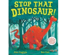KNYGA Alex English Stop That Dinosaur!