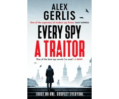 KNYGA Alex Gerlis Every Spy a Traitor