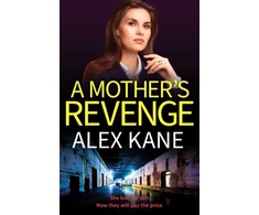 KNYGA Alex Kane Mother's Revenge