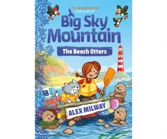 KNYGA Alex Milway Big Sky Mountain: The Beach Otters