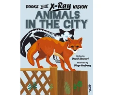 KNYGA Alex Woolf Woolf Alex Books with X-Ray Vision: Animals in the City