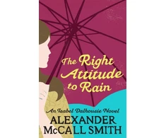 KNYGA Alexander Mccall Smith Right Attitude To Rain