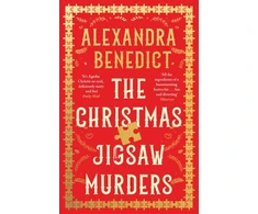 KNYGA Alexandra Benedict Christmas Jigsaw Murders, The deliciously dark Christmas cracker from the bestselling author of Murder on the Christmas Express