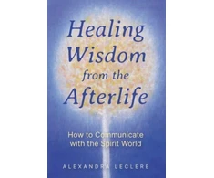 KNYGA Alexandra Leclere Wisdom from the Afterlife