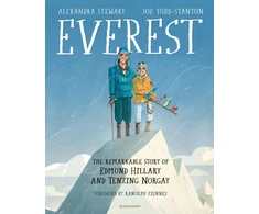 KNYGA Alexandra Stewart Everest: The Remarkable Story of Edmund Hillary and Tenzing Norgay