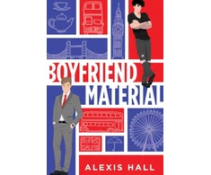 KNYGA Alexis Hall Hall Alexis Boyfriend Material