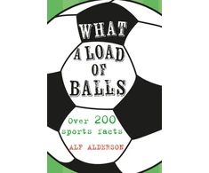 KNYGA Alf Alderson What a Load of Balls
