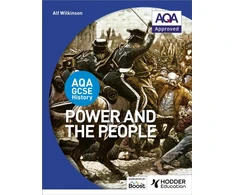 KNYGA Alf Wilkinson AQA GCSE History: Power and the People