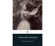 KNYGA Alfred Lord Tennyson Selected Poems: Tennyson