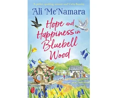 KNYGA Ali Mcnamara Hope and Happiness in Bluebell Wood