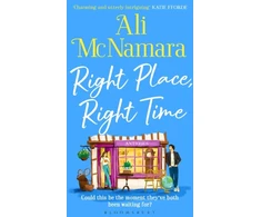 KNYGA Ali Mcnamara Right Place, Right Time, The must-read, feel-good book of the summer