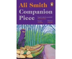 KNYGA Ali Smith Companion piece, The new novel from the Booker-shortlisted author of How to be both