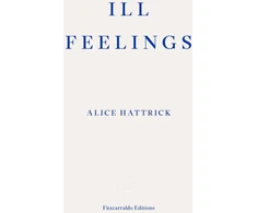 KNYGA Alice Hattrick Ill Feelings