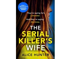 KNYGA Alice Hunter Serial Killer’s Wife