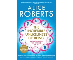 KNYGA Alice M Roberts Incredible Unlikeliness of Being