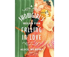 KNYGA Alice Murphy Showgirl's Rules for Falling in Love