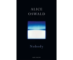 KNYGA Alice Oswald Nobody