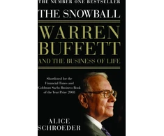 KNYGA Alice Schroeder Snowball, Warren Buffett and the Business of Life