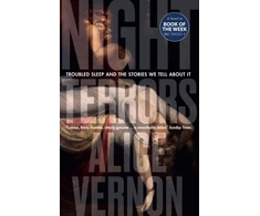 KNYGA Alice Vernon Night Terrors, Troubled Sleep and the Stories We Tell About It