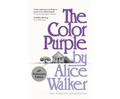 KNYGA Alice Walker Walker Alice Color Violetinė: A Special 40th Anniversary Edition of the Pulitzer Prize-winning novel