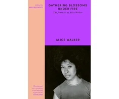 KNYGA Alice Walker Gathering Blossoms Under Fire