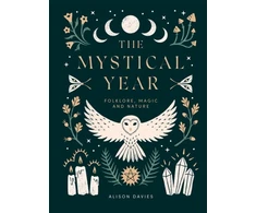 KNYGA Alison Davies Mystical Year, Folklore, Magic and Nature
