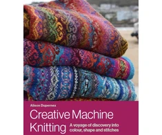 KNYGA Alison Dupernex Creative Machine Knitting