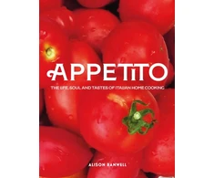 KNYGA Alison Ranwell Appetito, The Life, Soul and Tastes of Italian Home Cooking