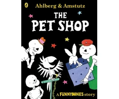 KNYGA Allan Ahlberg Funnybones: The Pet Shop