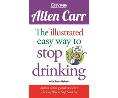 KNYGA Allen Carr Illustrated Easy Way to Stop Drinking, Free At Last!