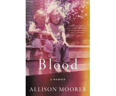KNYGA Allison Moorer Blood, A Memoir