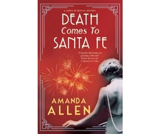 KNYGA Amanda Mccabe Death Comes to Santa Fe