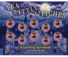 KNYGA Amanda Sobotka Ten Little Witches, A Counting Storybook