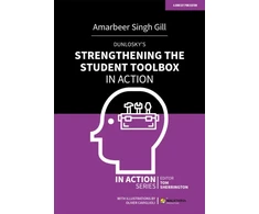 KNYGA Amarbeer Singh Gill Dunlosky's Strengthening the Student Toolbox in Action
