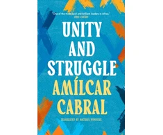 KNYGA Amilcar Cabral Unity and Struggle