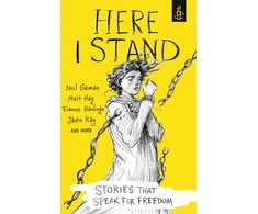 KNYGA Amnesty International United Kingdom Staff Here I Stand: Stories that Speak for Freedom
