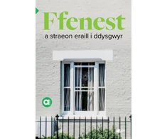 KNYGA Amrywiol Cyfres Amdani: Ffenest a Straeon Eraill i Ddysgwyr