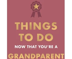 KNYGA Amy Goyer Things to Do Now That You're A Grandparent