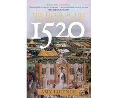 KNYGA Amy Licence 1520: The Field of the Cloth of Gold
